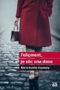 Feliçment, Jo Sóc Una Dona - Preview