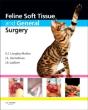 Feline Soft Tissue And General Surgery - Preview