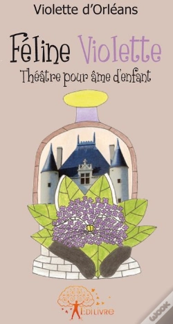 Capa do artigo Féline Violette ; Théâtre Pour Âme D'Enfant