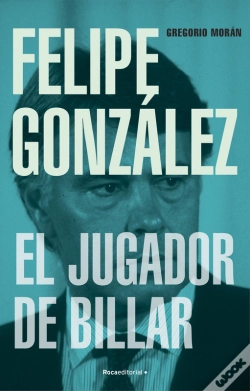 Capa do artigo Felipe González. El Jugador De Billar