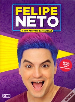 Capa do artigo Felipe Neto - A Vida Por Trás Das Câmeras