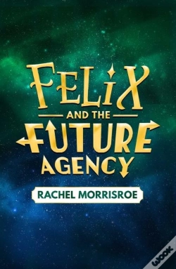 Capa do artigo Felix And The Future Agency