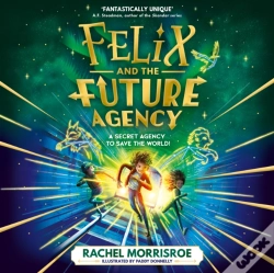 Capa do artigo Felix And The Future Agency