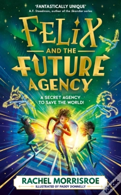 Capa do artigo Felix And The Future Agency