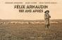 Félix Arnaudin, 100 Ans Après - Preview