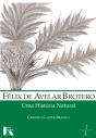 Félix de Avelar Brotero. Uma História Natural - Preview