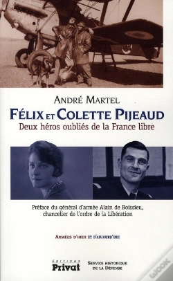 Capa do artigo Félix Et Colette Pijeaud, Deux Héros Oubliés De La France Libre
