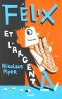Felix Et L'Argent - Preview