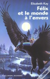 Capa do artigo Félix Et Le Monde À L