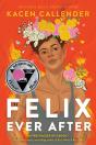 Felix Ever After - Preview