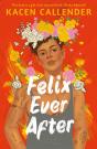 Felix Ever After - Preview