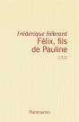Félix, Fils De Pauline - Preview