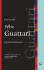 Felix Guattari - Preview
