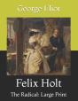 Felix Holt - Preview
