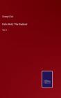 Felix Holt, The Radical - Preview