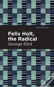 Capa do artigo Felix Holt, The Radical