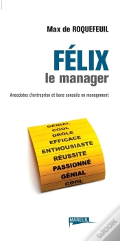 Capa do artigo Félix Le Manager ; Anecdotes D