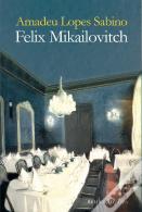 Felix Mikailovitch