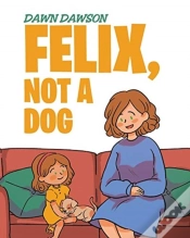 Capa do artigo Felix, Not A Dog