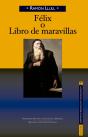 Félix O Libro De Maravillas - Preview