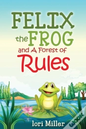 Capa do artigo Felix The Frog And A Forest Of Rules