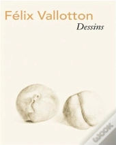 Felix Vallotton Dessins /Francais