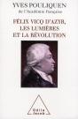 Félix Vicq D'Azyr ; Les Lumières Et La Révolution - Preview
