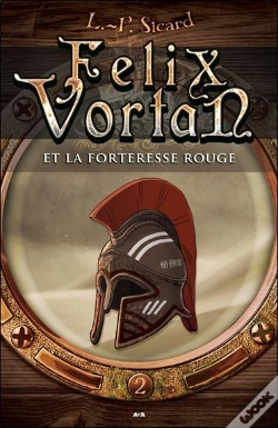 Capa do artigo Felix Vortan Et La Forteresse Rouge - T2