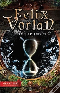 Capa do artigo Felix Vortan Tome 5 - Et La Fin Du Temps