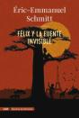 Félix Y La Fuente Invisible (Adn) - Preview