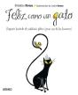 Feliz Como Un Gato - Preview