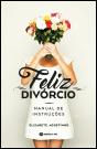 Feliz Divórcio - Preview
