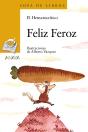 Feliz Feroz - Preview