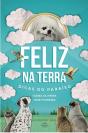 Feliz na Terra - Preview