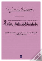 Capa do artigo Feliz pela Infelicidade