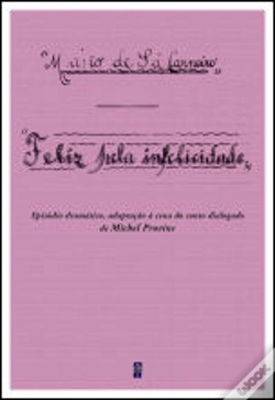 Capa do artigo Feliz pela Infelicidade