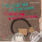 Capa do artigo Felizarda a Organizada e Eduardo o Desarrumado - Organizar É a Brincar