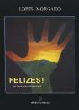 Felizes - Preview