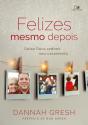 Felizes Mesmo Depois - Preview