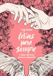 Capa do artigo Felizes para Sempre