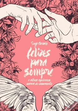Capa do artigo Felizes para Sempre