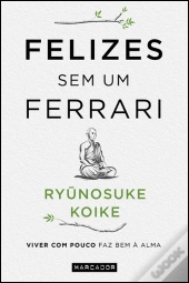 Felizes sem um Ferrari