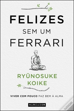 Capa do artigo Felizes sem um Ferrari