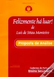 Capa do artigo Felizmente há Luar de Luís Sttau Monteiro