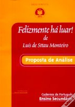 Capa do artigo Felizmente há Luar de Luís Sttau Monteiro