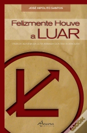 Capa do artigo Felizmente Houve a LUAR