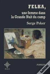 Capa do artigo Felka, Une Femme Dans La Grande Nuit Du Camp