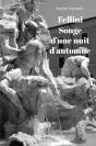 Fellini Songe D'Une Nuit D'Automne - Preview
