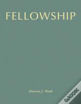 Fellowship