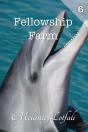 Fellowship Farm 6 - Preview